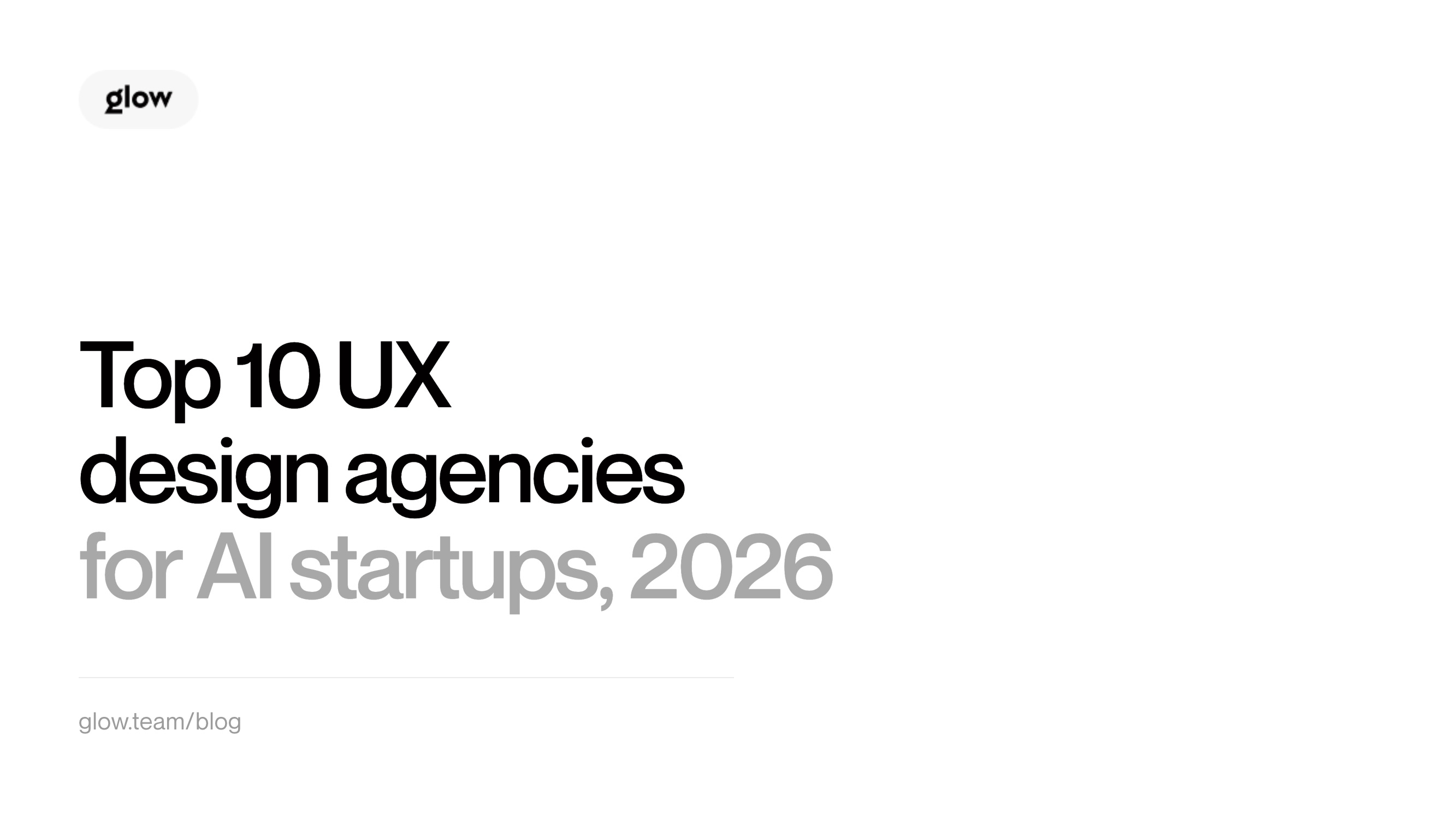Top 10 UX Design Agencies for AI Startups (2026)