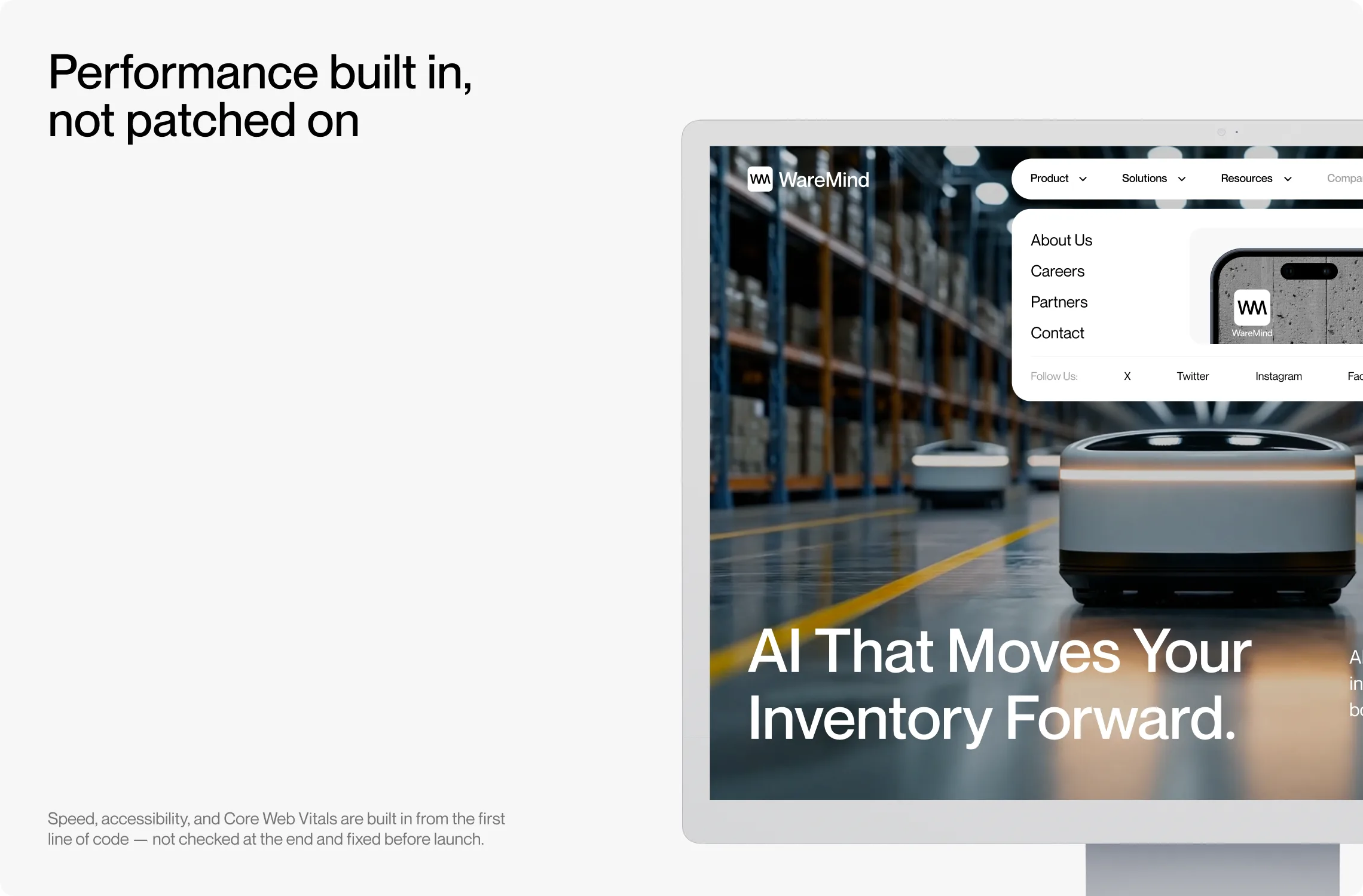 Performance built in, not patched on